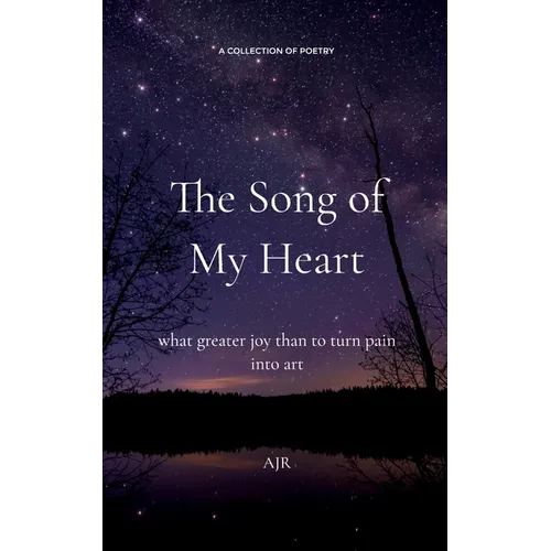 The Song of My Heart