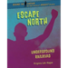 Escape North: Underground Railroad