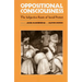 Oppositional Consciousness: The Subjective Roots of Social Protest