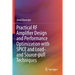 Practical RF Amplifier Design and Performance Optimization with Spice and Load- And Source-Pull Techniques