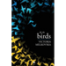 For the Birds
