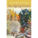 An Aging Grace