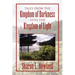 Tales from the Kingdom of Darkness Into the Kingdom of Light