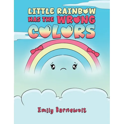 Little Rainbow has the Wrong Colors
