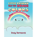 Little Rainbow has the Wrong Colors
