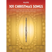 101 Christmas Songs Flute Sheet Music Songbook Holiday Favorites for Beginners Intermediate Players Includes Silent Night Jingle Bells White Christmas