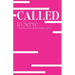Called to Serve: The Braver with Belief Guided Journal