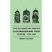 The Old English Master Clockmakers And Their Clocks - 1679-1820