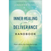 Inner Healing and Deliverance Handbook: Hope to Bring Your Heart Back to Life
