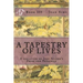 A Tapestry of Lives, Book 3: A variation on Jane Austen's Pride and Prejudice