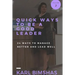 Quick Ways to Be a Good Leader: 24 Ways to Manage Better and Lead Well