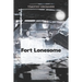 Fort Lonesome