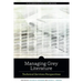 Managing Grey Literature: Technical Services Perspectives