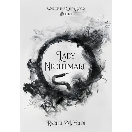 Lady Nightmare: War of the Old Gods, Book 1