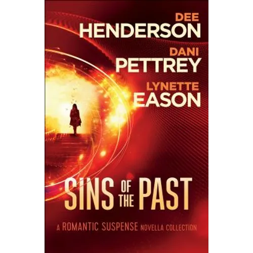 Sins of the Past: A Romantic Suspense Novella Collection
