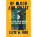 Of Blood and Sweat