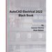 AutoCAD Electrical 2022 Black Book