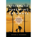 Systematic Parenting Pathways: Principles for Raising Great Human Beings