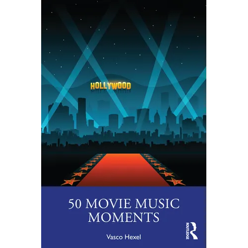 50 Movie Music Moments