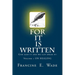 For It Is Written: God said it and we can speak it