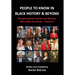 People to Know in Black History & Beyond: Recognizing the Heroes and Sheroes Who Make the Grade - Volume 3