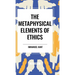 The Metaphysical Elements of Ethics