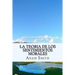 La Teoria de los Sentimientos Morales (Spanish) Edition