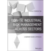 Bow-Tie Industrial Risk Management Across Sectors: A Barrier-Based Approach