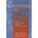 Choosing to Live: How to Defeat Suicide Through Cognitive Therapy