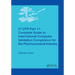 21 Cfr Part 11: Complete Guide to International Computer Validation Compliance for the Pharmaceutical Industry