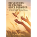 Reflections on Praying God's Promises