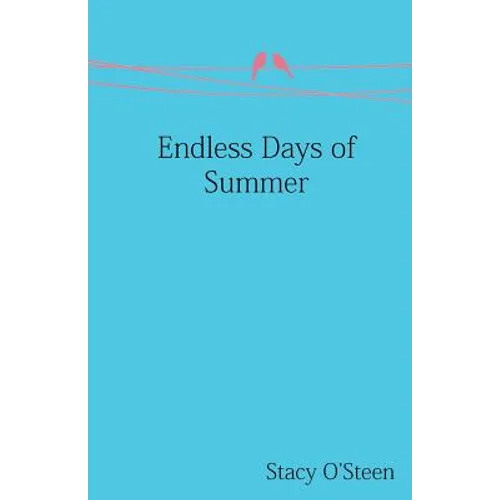 Endless Days of Summer