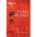 In All My Salt