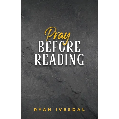 Pray Before Reading