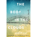 The Body in the Clouds