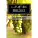 All Plants Are Edible Once: The Stories of Wild Edible and Medicinal Plants