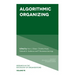 Algorithmic Organizing