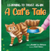 Learning to Trust Again: A Cat's Tale
