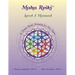 Maha Reiki; Level 2 Manual: Training Manual