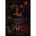 Crown of Ash and Thorn