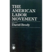 The American Labor Movement