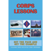 Corps Lessons: Set the Pace and Set the Example