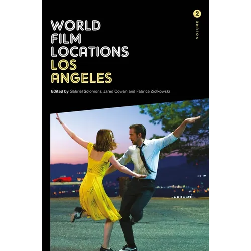 World Film Locations: Los Angeles: Volume 2