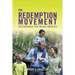 The Redemption Movement: Deliverance for Black America