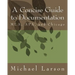 A Concise Guide to Documentation: MLA, APA, and Chicago