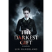 The Darkest Gift