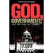 God, Government, and the Road to Tyranny: A Christian View of Government and Morality