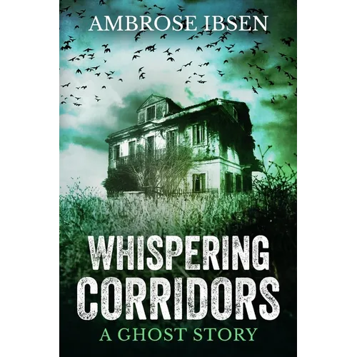 Whispering Corridors