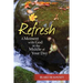 Refresh: A Moment with God in the Middle of Your Day