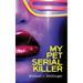 My Pet Serial Killer